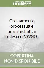 Soddisfatti O Rimborsati Ordinamento processuale amministrativo tedesco (VWGO)