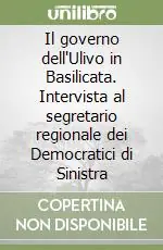 Il governo dell‘Ulivo in Basilicata. Intervista al segretario regionale dei Democratici di Sinistra Super Prezzo