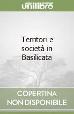 Offerta Limitata Territori e società in Basilicata