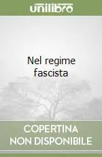 Nel regime fascista Vendita Finale