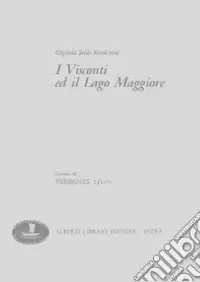 Ultimissimo Modello I visconti e il Lago Maggiore