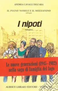 Il piano nobile e il mezzanino. Vol. 3 I nipoti A Buon Prezzo