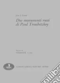 Due monumenti russi di Paul Troubetzkoy Saldi