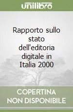 Quantità Limitata Rapporto sullo stato dell‘editoria digitale in Italia 2000