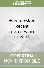 Hypertension. Recent advances and research Offerta Speciale