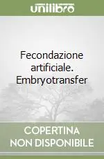 Di Tendenza Fecondazione artificiale. Embryotransfer