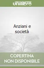 Miglior Prezzo Anziani e società