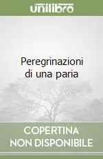 Peregrinazioni di una paria Prezzo Ridotto