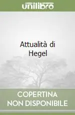 Attualità di Hegel Prezzo Basso