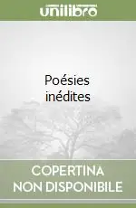 Quantità Limitata Poésies inédites