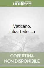 Non Perdere Vaticano. Ediz. tedesca