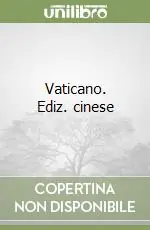 Popolare Vaticano. Ediz. cinese