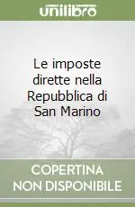 Offerta Limitata Le imposte dirette nella Repubblica di San Marino