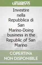 Novità Investire nella Repubblica di San Marino-Doing business in the Republic of San Marino