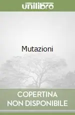 Più Venduto Mutazioni