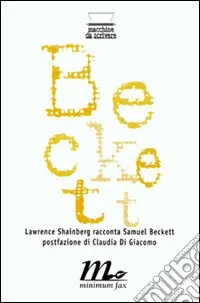 Intervista con Samuel Beckett Soddisfatti O Rimborsati