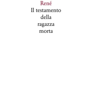 Il testamento della ragazza morta Consegna Rapida