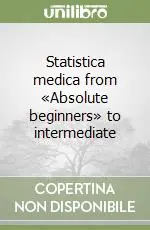 Statistica medica from «Absolute beginners» to intermediate Ultima Occasione