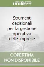 Strumenti decisionali per la gestione operativa delle imprese Promozione