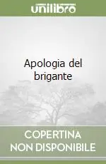 Apologia del brigante Ultimissimo Modello