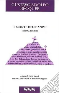 A Buon Prezzo Il monte delle anime. Testo originale a fronte