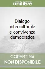Nuova Collezione Dialogo interculturale e convivenza democratica