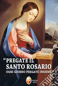 Sconto Pregate il santo rosario ogni giorno