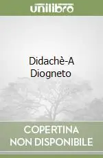 Didachè-A Diogneto Professionale