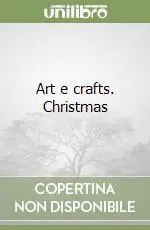 Esclusivo Art e crafts. Christmas