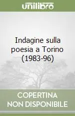 Prezzo Basso Indagine sulla poesia a Torino (1983-96)