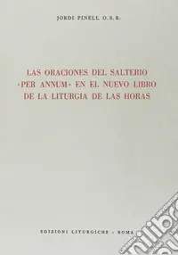 Bestseller Las oraciones del salterio «Per annum» en el nuevo libro de la liturgia de las horas