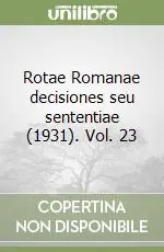 Rotae Romanae decisiones seu sententiae (1931). Vol. 23 Occasione Imperdibile