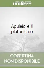 Apuleio e il platonismo Popolare