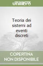 Prezzo Basso Teoria dei sistemi ad eventi discreti