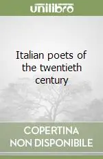 Promozione Esclusiva Italian poets of the twentieth century