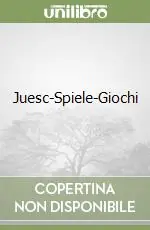 Juesc-Spiele-Giochi Acquista Ora