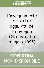 Popolare L‘insegnamento del diritto oggi. Atti del Convegno (Genova, 4-6 maggio 1995)