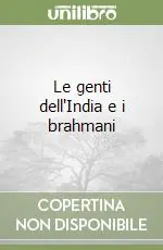 Nuovo Arrivo Le genti dell‘India e i brahmani