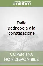 Reso Gratuito Dalla pedagogia alla constatazione