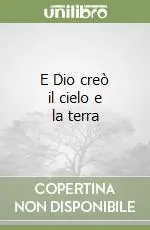 Sconto E Dio creò il cielo e la terra