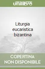 Pagamento Sicuro Liturgia eucaristica bizantina