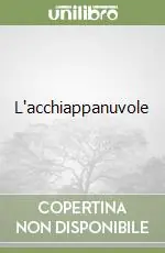 L‘acchiappanuvole Non Perdere