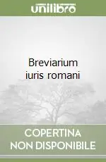 Breviarium iuris romani Quantità Limitata