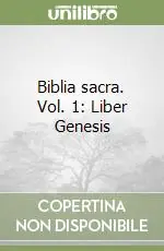 Prezzo Di Fabbrica Biblia sacra. Vol. 1 Liber Genesis