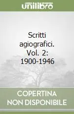 Scritti agiografici. Vol. 2 1900-1946 Promo Stagionale