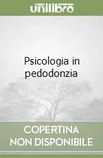 Psicologia in pedodonzia Occasione Imperdibile