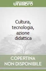 Popolare Cultura, tecnologia, azione didattica