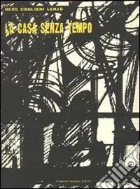 La casa senza tempo Ultima Occasione