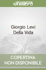 Acquista Ora Giorgio Levi Della Vida