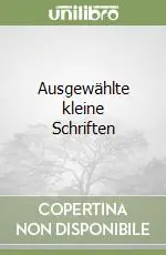 Ausgewählte kleine Schriften Sconto